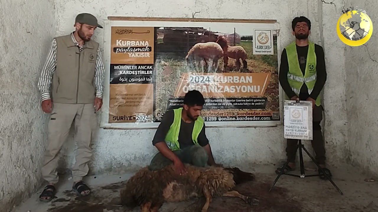 KURBAN BAĞIŞLARINIZ, KARDEŞLİĞİN BİR PARÇASI