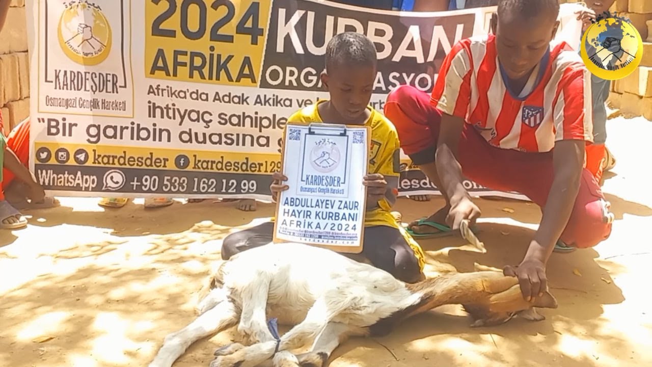 AFRİKA'DA KURBAN SEVİNCİ: BİR KURBAN DA SEN KESTİR