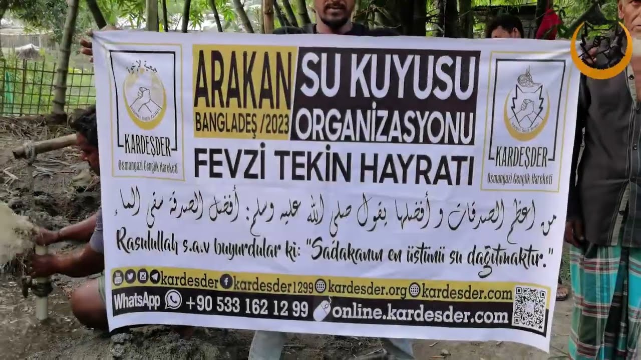 ARAKANLI KAMPLARINDA BİR SU KUYUSU AÇTIR: SUSUZLUĞUN ÇARESİ OL