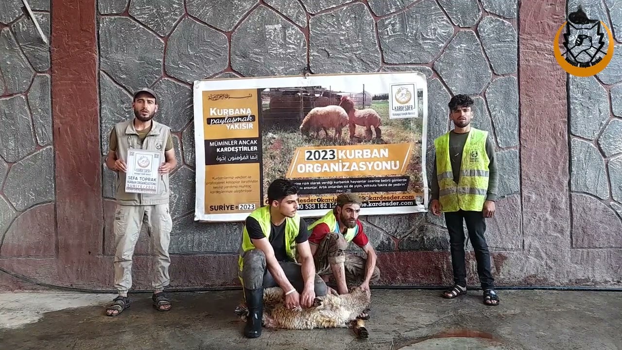 2023 SURİYE KURBAN ORGANİZASYONU: SEFA TOPRAK