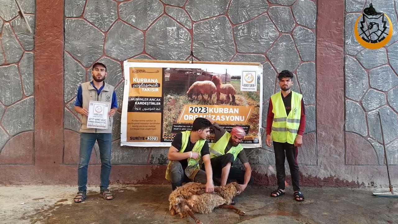 2023 SURİYE KURBAN ORGANİZASYONU: SEYYİT AHMET GÜLEÇ