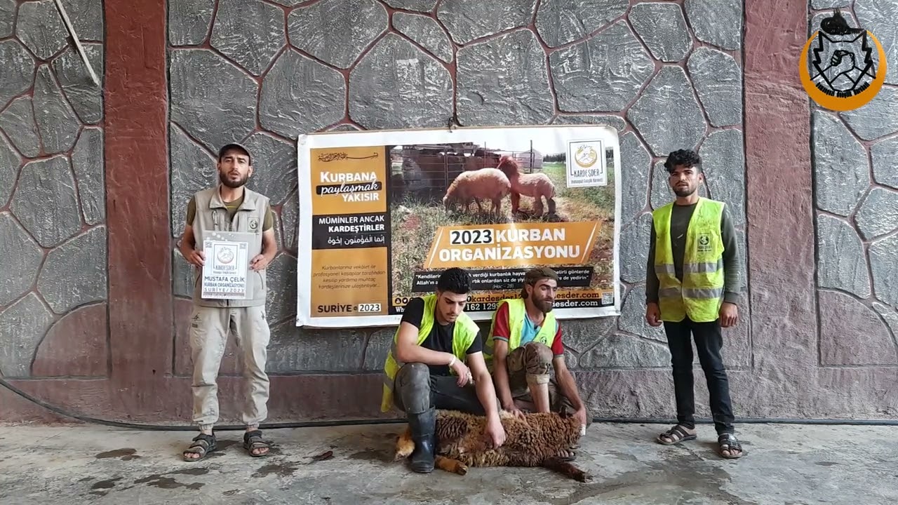 2023 SURİYE KURBAN ORGANİZASYONU: MUSTAFA ÇELİK