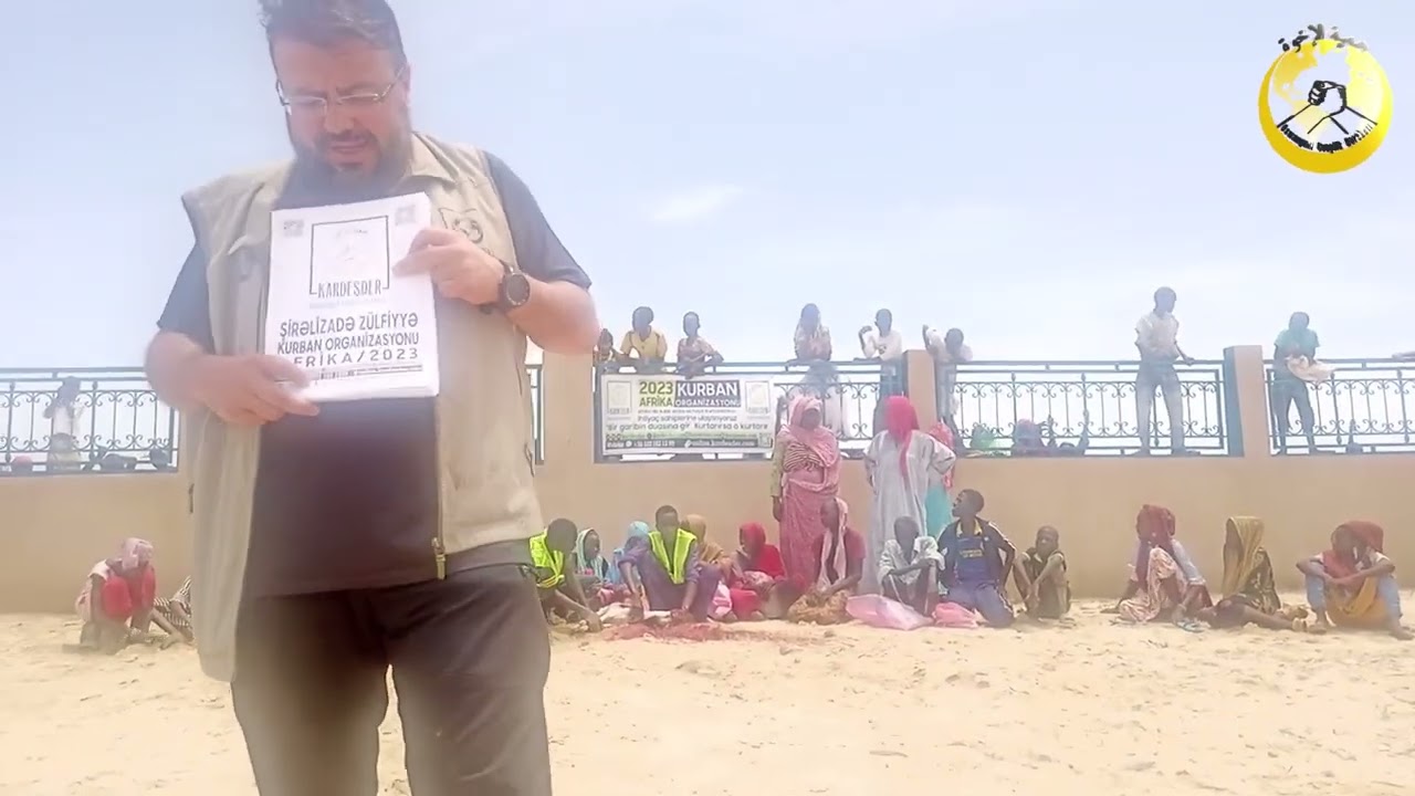 2023 AFRİKA KURBAN ORGANİZASYONU: SİRELİZADE ZÜLFİYYE