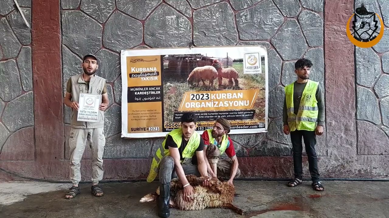 2023 SURİYE KURBAN ORGANİZASYONU: FATİH YILDIRIM