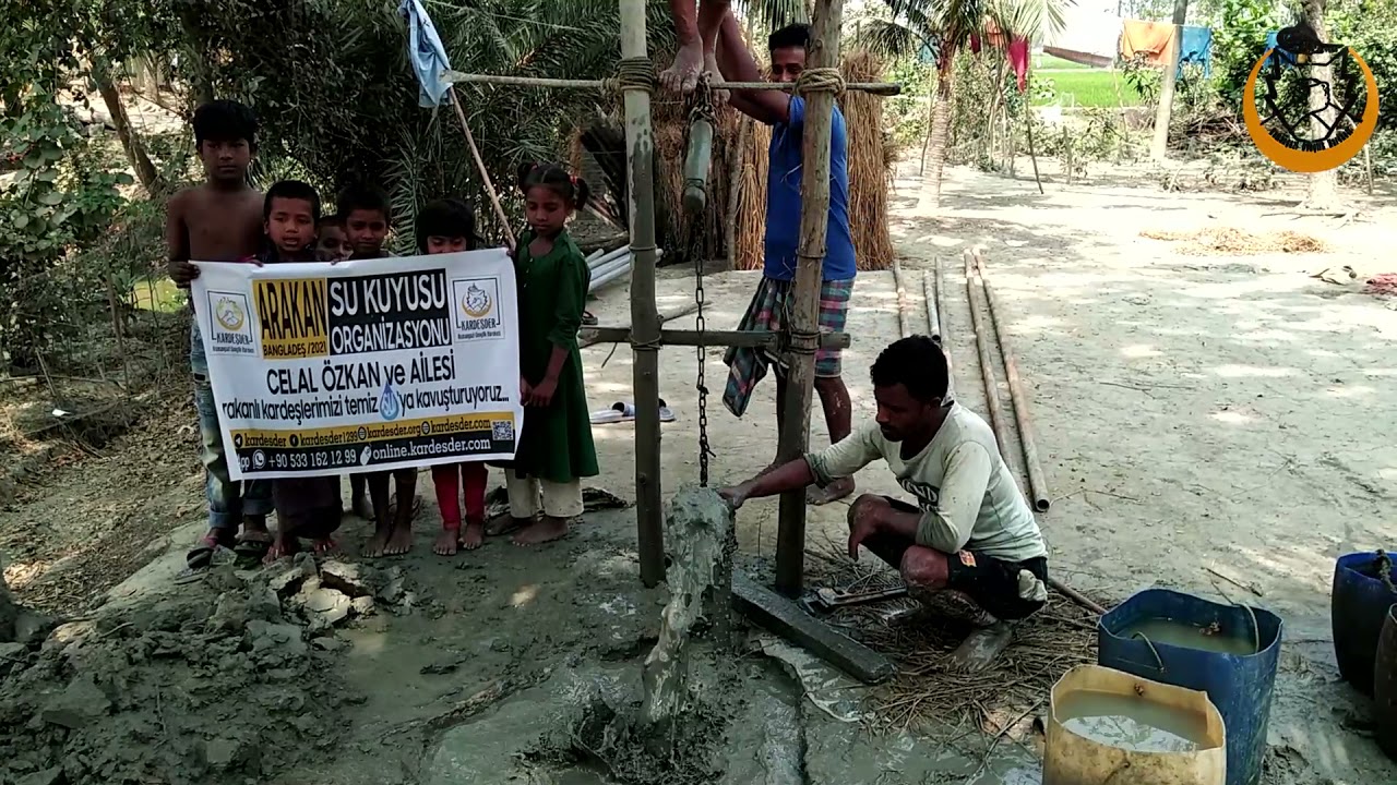 ARAKANLI KAMPLARINDA SU KUYUSU ÇALIŞMALARIMIZ DEVAM EDİYOR