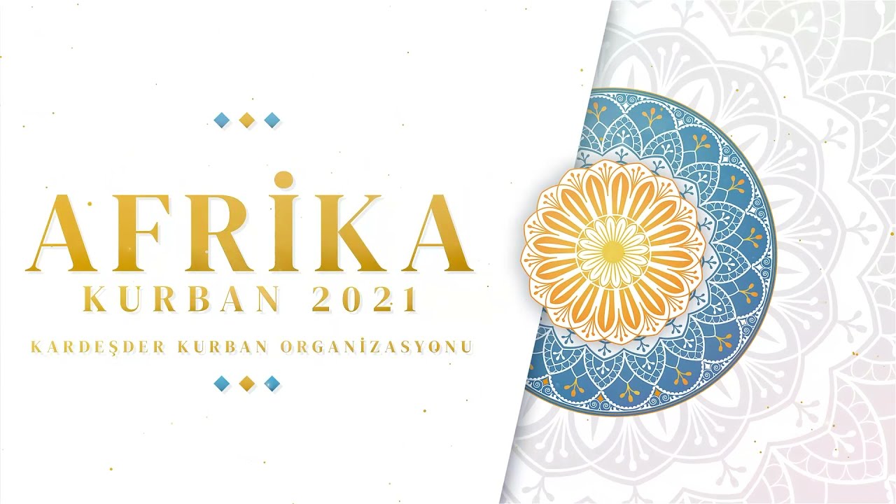 AFRİKA 2021 KURBAN ORGANİZASYONU