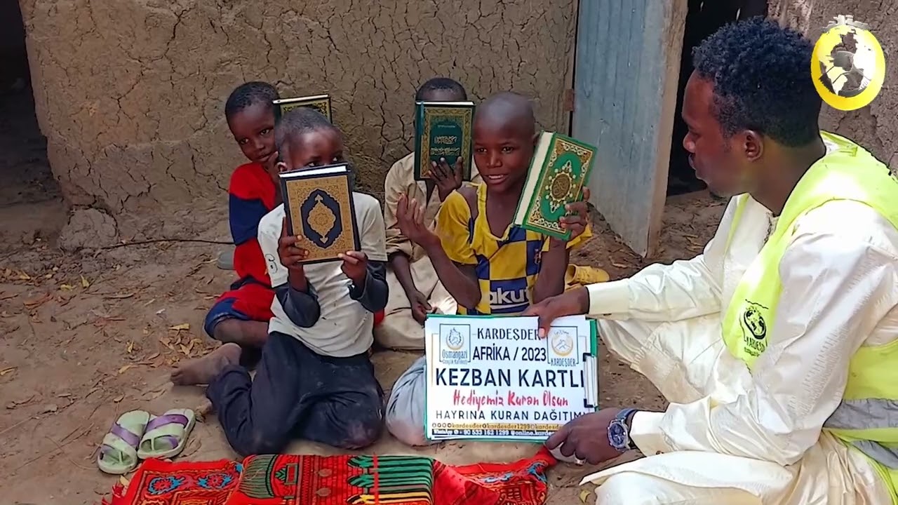 SEN DE KUR'AN-I KERİM HEDİYESİ İLE AFRİKA'YI SEVİNDİR