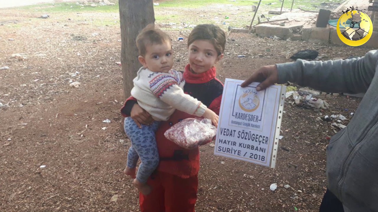 Suriye'de hayır kurbanlarınız kardeşlik köprüsünü güçlendiriyor
