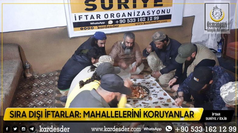 SIRA DIŞI İFTARLAR MAHALLELERİNİ KORUYANLAR 02