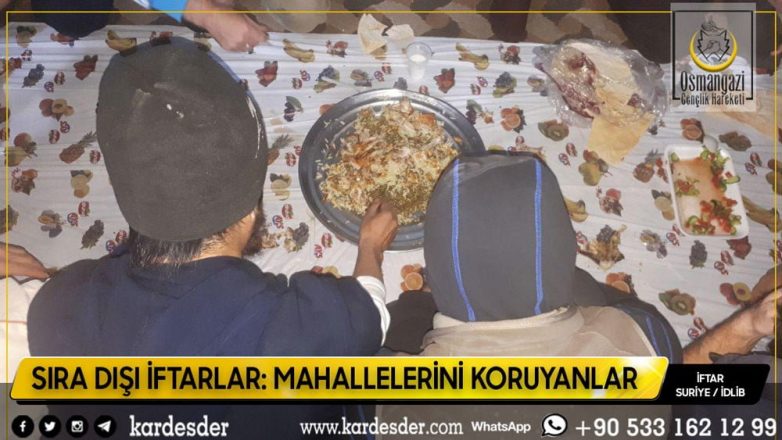 SIRA DIŞI İFTARLAR MAHALLELERİNİ KORUYANLAR 08