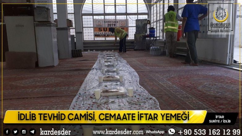 İDLİB TEVHİD CAMİSİ CEMAATE İFTAR YEMEĞİMİZ 19