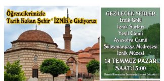 TARİH KOKAN ŞEHİR İZNİKE GİDİYORUZ… BU PAZAR 14 TEMMUZ 02