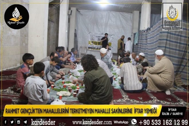 rahmet genclik ten mahallelerini terketmeyen mahalle sakinlerine iftar yemegi 07