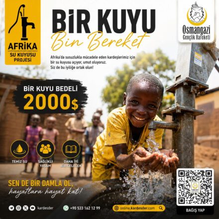 Bir kuyu bin bereket — Afrika su kuyusu projesi afişi